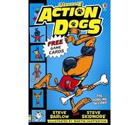 Action Dogs: The Howling Inferno (Book 2)