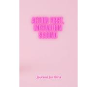 Action First, Motivation Second: Notebook for School and Office, Positive Affirmation Journal, Inspirational Gift for Teens and Adults