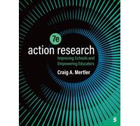 Action Research : Improving Schools and Empowering Educators