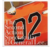 Action Spectacular - The 2nd Action Spectacular Is General Lee