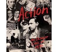 Action: The October Crisis of 1970 [Blu-Ray] (English audio. English subtitles)