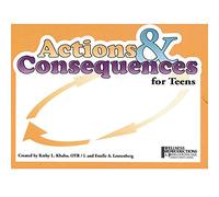 Actions & Consequences for Teens