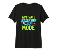 Activate Leadership ON Mode Leadership Motivation Premium T-Shirt
