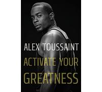 Activate Your Greatness