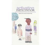Activating Participation: Parents and Teachers Working Towards Partnership