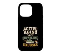 Active Aging Walking Club Senior Fitness Gift Case for iPhone 14 Pro Max