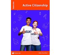 Active Citizenship: 382 (Issues Series): PSHE & RSE Resources For Key Stage 3 & 4