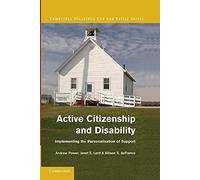 Active Citizenship and Disability: Implementing The Personalisation Of Support