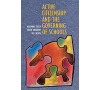 Active Citizenship and the Governing of Schools