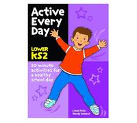 Active Every Day Lower Key Stage 2