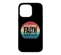 Active Faith Can Move Mountains Christian Men Women Kids Case for iPhone 14 Pro Max