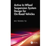 Active In-Wheel Suspension System Design for On-Road Vehicles