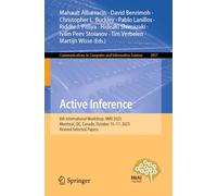Active Inference: 6th International Workshop, IWAI 2025, Montreal, QC, Canada, October 15-17, 2025, Revised Selected Papers (Communications in Computer and Information Science, 2857)