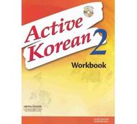 Active Korean 2 - Workbook (cahier d'exercices) (Livre + CD)