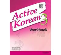 Active Korean 3 Workbook (QR): Book + Free Audio Download