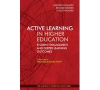 Active Learning in Higher Education: : Student Engagement and Deeper Learning Outcomes