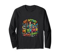 Active Physical Education Coach Motivation Design Long Sleeve T-Shirt