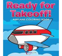 Activibooks For Kids Ready for Takeoff Airplane Coloring Book Paperback Activibooks For Kids Multicolor