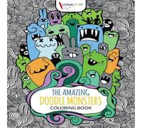 Activibooks For Kids The Amazing Doodle Monsters Coloring Book Paperback Activibooks For Kids Multicolor