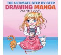 Activibooks For Kids The Ultimate Step By Step Drawing Manga Activity Book Paperback Activibooks For Kids Multicolor