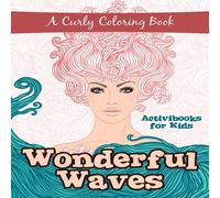 Activibooks For Kids Wonderful Waves: A Curly Coloring Book Paperback Activibooks For Kids Multicolor