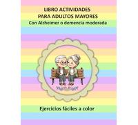 Actividades para personas con alzheimer o demencia - Pasatiempos para mayores para estimular el cerebro y la memoria