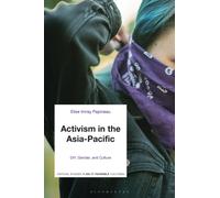 Activism in the Asia-Pacific : DIY, Gender, and Culture