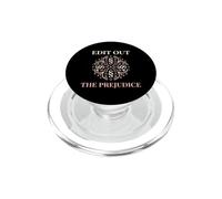 Activist Edit Out The Prejudice Social Justice PopSockets PopGrip for MagSafe