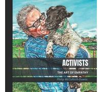 ACTIVISTS: The art of empathy