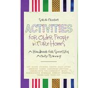 Activities for Older People in Care Homes