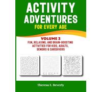 Activity Adventures for Every Age Volume 3: Standard Difficulty puzzles games coloring for families seniors caregivers