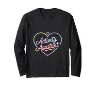 Activity Assistant Funny Heart Saying Women Men Gag Long Sleeve T-Shirt