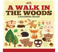Activity Attic Books A Walk in the Woods Coloring Book Paperback Activity Attic Books Multicolor