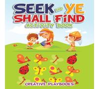 Activity Attic Books Seek & Ye Shall Find Activity Book Paperback Activity Attic Books Multicolor