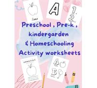 Activity book alphabet letters & numbers coloring & tracing for prescool , pre-k , Kindergarten: 150+ worksheets (Coloring book -learn & color)