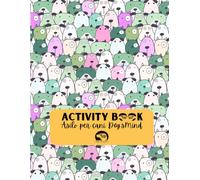 Activity Book - Asilo per Cani Dog's Mind: Il primo activity book di un asilo per cani