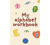 Activity Book for 3-5 Year Olds: Alphabet Adventure and Early Learning Fun: ABC Tracing and Writing Practice for Kids Ages 3,4,5 Learn Letters A-Z with Simple Activities