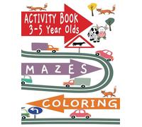 Activity Book for 3-5 Year Olds: Fun Activities for Kids, Over 50 Illustrations for Coloring, 50 VERY EASY Mazes, Ten VERY EASY Sudoku Puzzles (Activity Books by Michael Martin)