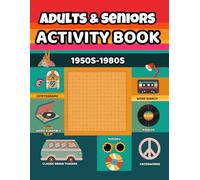Activity Book for Adults & Seniors - The Ultimate Retro Puzzle Book: Word Searches, Crosswords, Riddles, Classic Brain Teasers, Cryptograms & Sudoku from the 1950s-1980s Large Print for Easy Reading