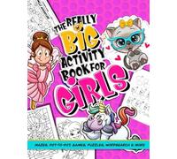 Activity Book For Girls; Mazes, Dot to Dot, Games, Puzzles Word Search And More: Puzzle Book of activities for kids: 100+ brain teasers for children ... fairies, mermaid and butterfly themed pages