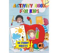 Activity Book For kids 2-4 Year Olds: Wonderful and really funny & entertaining activity book for two to four year old children [Inglés] (Activity Books For Kids)