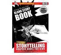 Activity Book for Kids: Blank Story Book: Storytelling Graphic Novel for Kids with Blank Lines for Writing & Panels for Drawing (How to Write a Book for Kids)