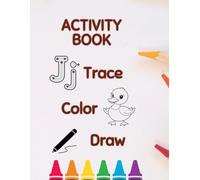 Activity Book for Kids: Trace, Color & Draw!