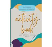 Activity Book for Massage Therapists - Anatomy review, fun, educational, puzzles, learning, bodywork professionals