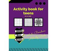 Activity book for teens 10-14 years /Anti-Boredom Activity Book/ sudoku/ mazes/ mandalas: Anti-Boredom Activity Book/ sudoku/ mazes/ mandalas