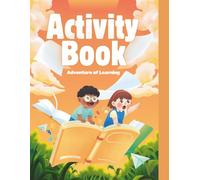 Activity Book: Learn ABC Letters, Numbers, Shapes, Animal Alphabet, Letter Tracing, Coloring Pages, Mazes, Word Search and Fun Educational Activities for Kids Ages 3-6