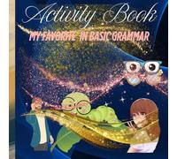 Activity Book: My Favorite Basic Grammar
