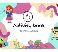 Activity book: To train your skills