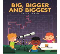 Activity Crusades Big, Bigger & Biggest : Maze for Kids Paperback Book Activity Crusades Multicolor