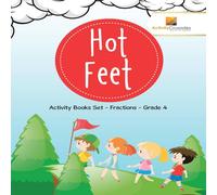 Activity Crusades Hot Feet : Activity Books Set - Fractions - Grade 4 Paperback Activity Crusades Multicolor